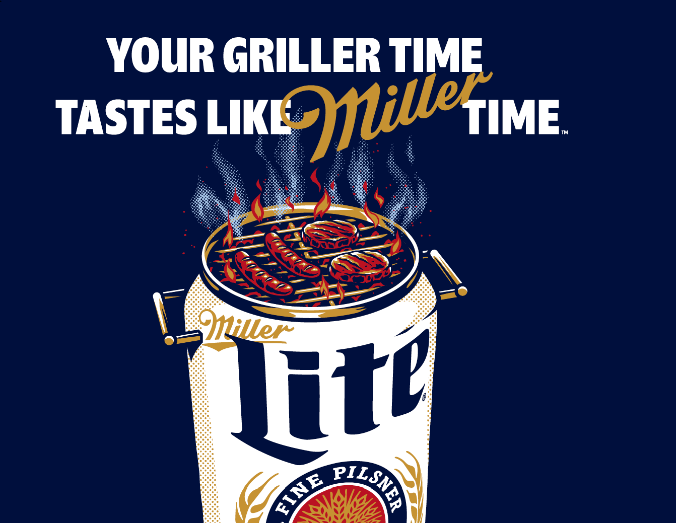 Your griller time tastes like Miller Time